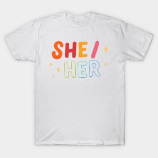 she/her pronouns T-Shirt